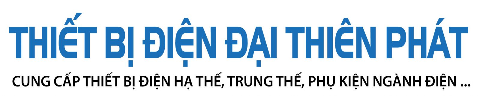 Thiết bị điện Đại Thiên Phát